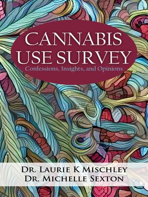 cover image of Cannabis Use Survey